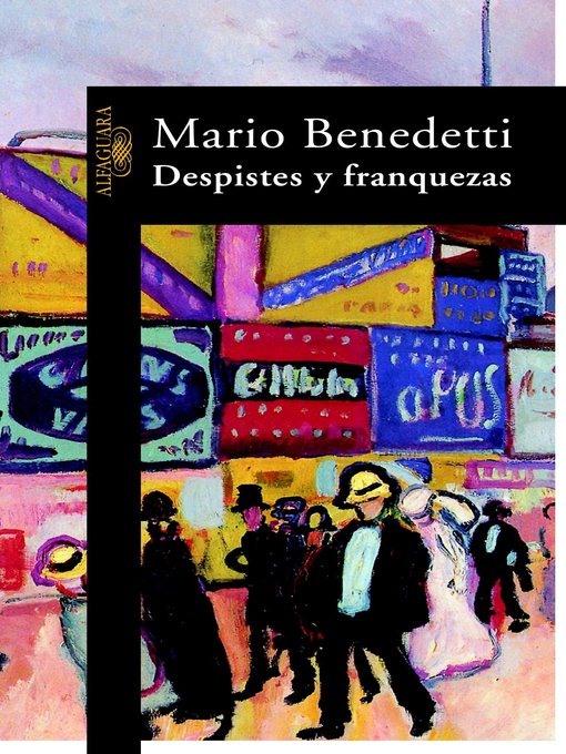 Title details for Despistes y franquezas by Mario Benedetti - Wait list